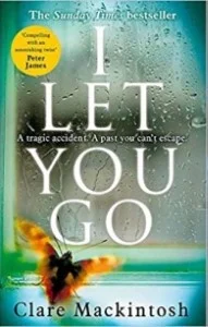 Featured image for Résumé de "I Let You Go" par Clare Mackintosh