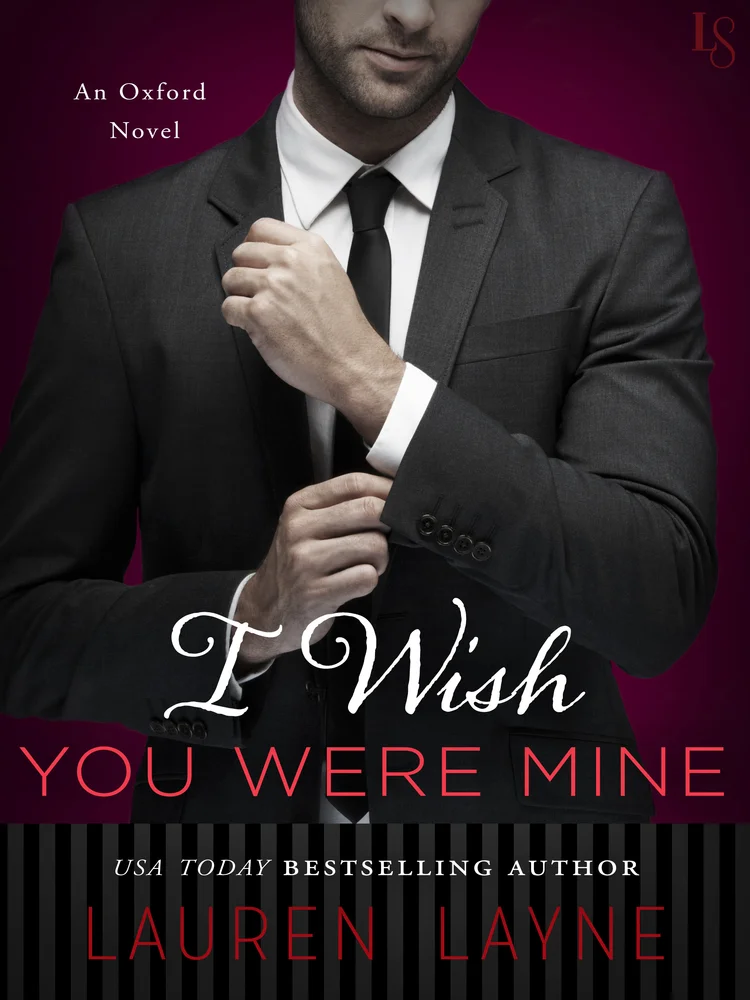 Featured image for Résumé de "I Wish You Were Mine" par Lauren Layne
