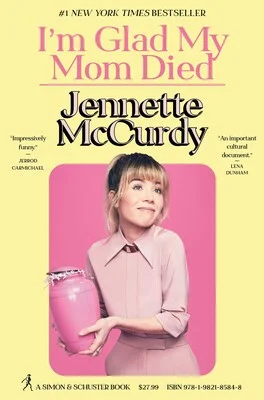 Featured image for Résumé de « Je suis contente que ma mère soit morte » par Jennette McCurdy