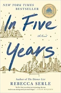 Featured image for Résumé de 'In Five Years' par Rebecca Serle