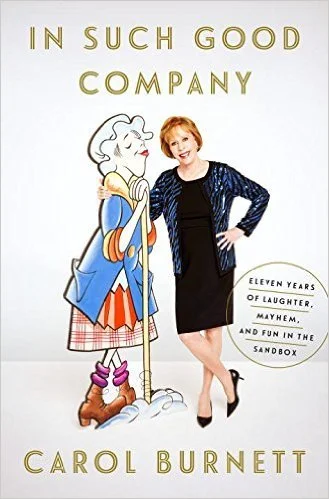 Featured image for Résumé de « In Such Good Company » par Carol Burnett