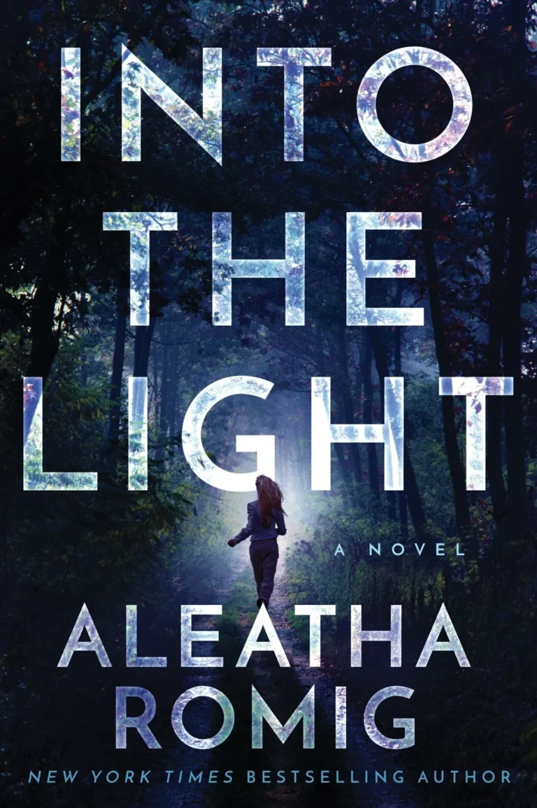Featured image for Résumé de "Into the Light" par Aleatha Romig