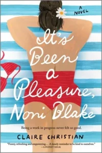Featured image for Résumé de « It’s Been a Pleasure, Noni Blake » par Claire Christian