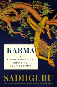 Featured image for Résumé de 'Karma : le guide d'un yogi pour façonner votre destin' par Sadhguru