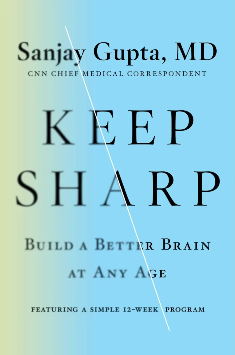 Featured image for Résumé de "Keep Sharp : Mieux vieillir avec un cerveau en pleine forme" par Sanjay Gupta