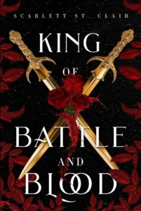 Featured image for Résumé de "King of Battle and Blood" par Scarlett St. Clair