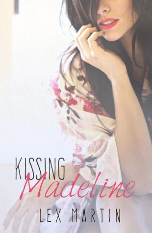 Featured image for Résumé de 'Kissing Madeline' par Lex Martin