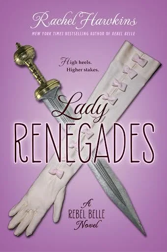 Featured image for Résumé de "Lady Renegades" par Rachel Hawkins