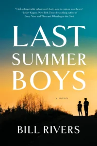 Featured image for Résumé de "Last Summer Boys" par Bill Rivers