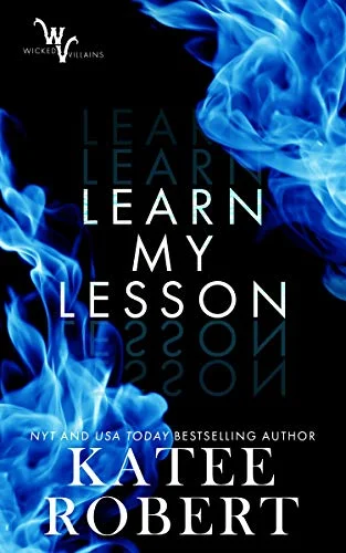 Featured image for Résumé de "Learn My Lesson" par Katee Robert