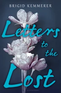 Featured image for Résumé de « Letters to the Lost » par Brigid Kemmerer