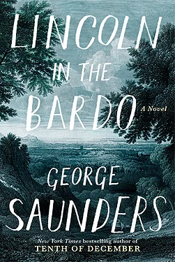 Featured image for Résumé de 'Lincoln in the Bardo' par George Saunders