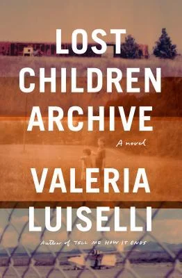 Featured image for Résumé de "Lost Children Archive" par Valeria Luiselli