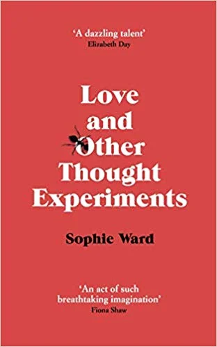 Featured image for Résumé de 'Love and Other Thought Experiments' par Sophie Ward