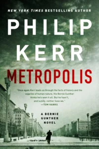 Featured image for Résumé de "Metropolis" par Philip Kerr