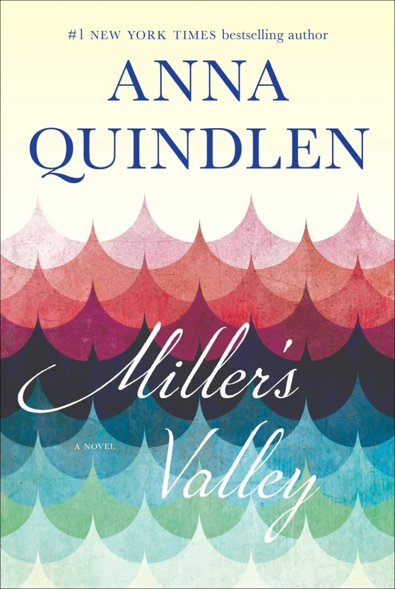 Featured image for Résumé de 'Miller's Valley' par Anna Quindlen
