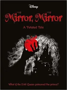 Featured image for Résumé de "Mirror, Mirror" par Jen Calonita