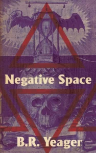 Featured image for Résumé de « Negative Space » par B.R. Yeager