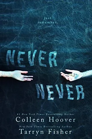 Featured image for Résumé de "Never Never" par Colleen Hoover et Tarryn Fisher