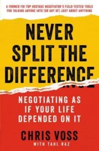 Featured image for Résumé de 'Never Split the Difference' par Chris Voss