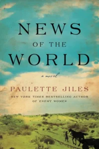 Featured image for Résumé de "News of the World" par Paulette Jiles