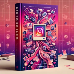 Featured image for Résumé de 'No Filter: The Inside Story of Instagram' par Sarah Frier