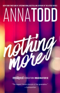 Featured image for Résumé de « Nothing More » par Anna Todd