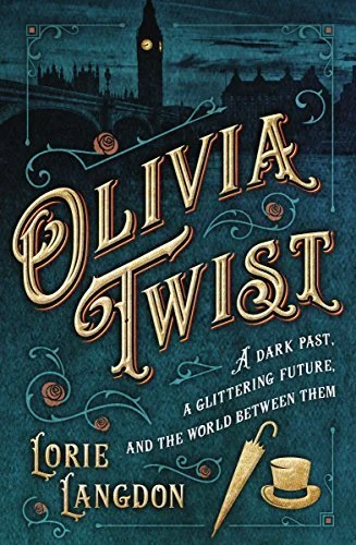 Featured image for Résumé de 'Olivia Twist' par Lorie Langdon