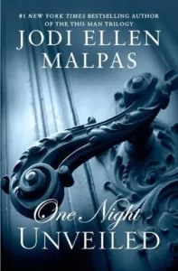Featured image for Résumé de « One Night Unveiled » par Jodi Ellen Malpas