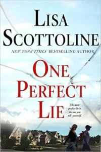 Featured image for Résumé de "One Perfect Lie" par Lisa Scottoline