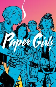 Featured image for Résumé de 'Paper Girls, Volume 1' par Brian K. Vaughan