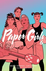 Featured image for Résumé de 'Paper Girls, Volume 6' par Brian K. Vaughan