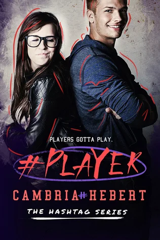 Featured image for Résumé de '#Player' par Cambria Hebert