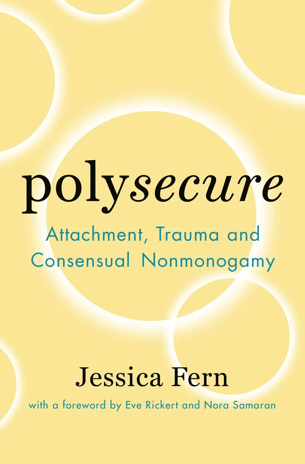 Featured image for Résumé de 'Polysecure : Attachement, traumatisme et non-monogamie consensuelle' par Jessica Fern