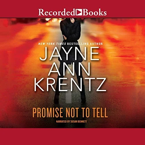 Featured image for Résumé de "Promise Not to Tell" par Jayne Ann Krentz