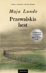Featured image for Résumé de « Le cheval de Przewalski » par Maja Lunde