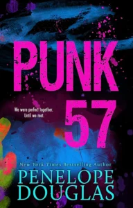 Featured image for Résumé de 'Punk 57' par Penelope Douglas