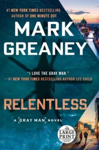 Featured image for Résumé de 'Relentless' par Mark Greaney