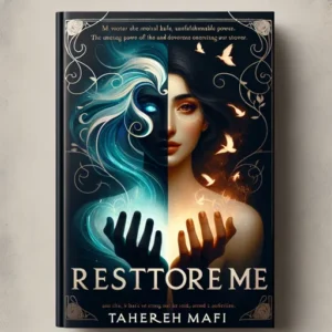 Featured image for Résumé de 'Restore Me' par Tahereh Mafi