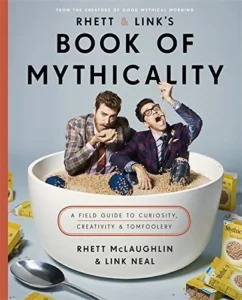 Featured image for Résumé de "Le Livre de Mythicality" par Rhett McLaughlin et Link Neal