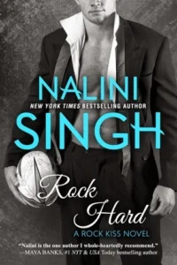 Featured image for Résumé de 'Rock Hard' par Nalini Singh