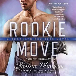 Featured image for Résumé de 'Rookie Move' par Sarina Bowen