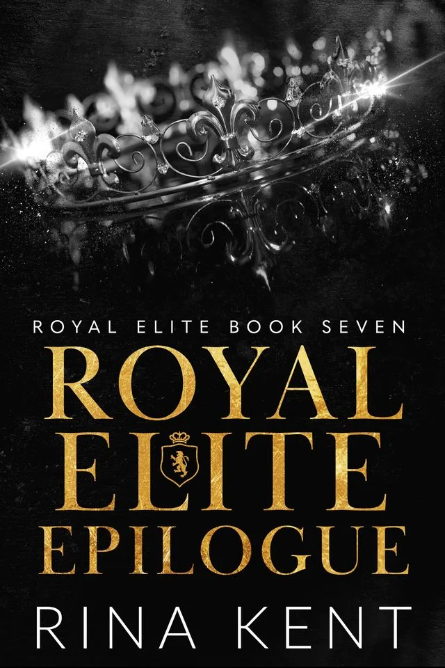 Featured image for Résumé de 'Royal Elite Épilogue' par Rina Kent