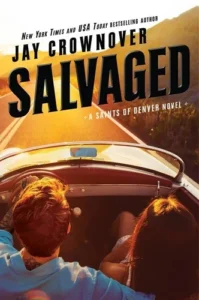 Featured image for Résumé de « Salvaged » par Jay Crownover