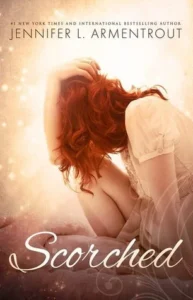 Featured image for Résumé de 'Scorched' par Jennifer L. Armentrout