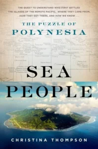 Featured image for Résumé de 'Sea People: The Puzzle of Polynesia' par Christina Thompson