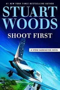 Featured image for Résumé de "Shoot First" par Stuart Woods