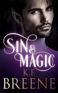 Featured image for Résumé de 'Sin & Magic' par K.F. Breene