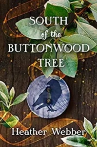 Featured image for Résumé de 'South of the Buttonwood Tree' par Heather Webber