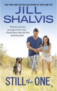 Featured image for Résumé de 'Still the One' par Jill Shalvis